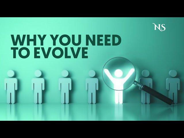 WHY YOU NEED TO EVOLVE //NATHANIEL STEPHEN     #business #kingdom #NathanielStephen #gospel