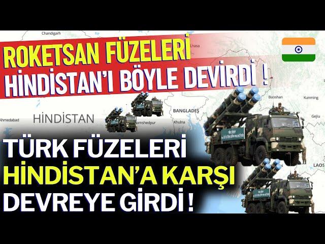 TÜRK FÜZELERİ HİNDİSTANI DEVİRDİ ! - SAVUNMA SANAYİ