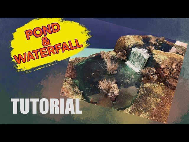 TUTORIAL, pond and waterfall. Polystyrene and water resin.