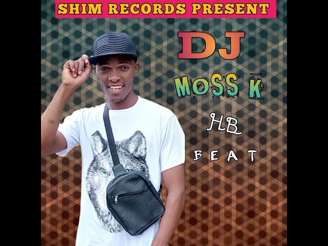 DJ MOSS K  HB 2 BT 2024 -MBAGA JAY FT SS DIVA _TEAM STRONG OFFICIAL AUDIO PRO MOSS K SHIM RECORDS