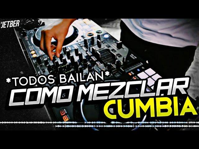 Clases Para Ser DJ - COMO MEZCLAR CUMBIA *SÚPER TUTORIAL* 