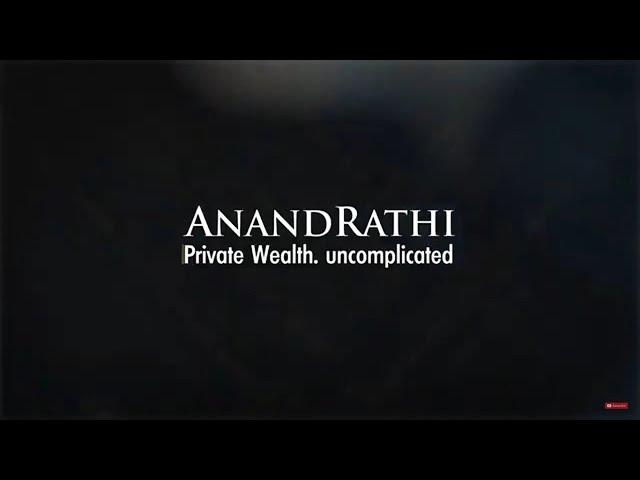 Anand Rathi Wealth Limited - WHO WE ARE!