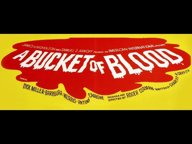 A Bucket of Blood (1959) - Grindbin Podcast - Episode 71