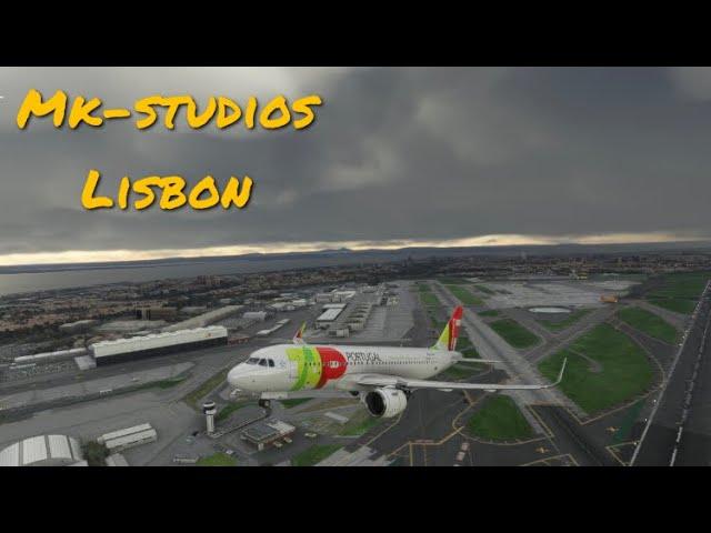 MK-studios Lisbon airport scenery [MSFS] #microsoftflightsimulator  #mkstudios