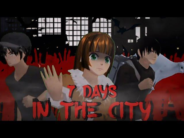 7 DAYS IN THE CITY || HORROR MOVIE SAKURA SCHOOL SIMULATOR