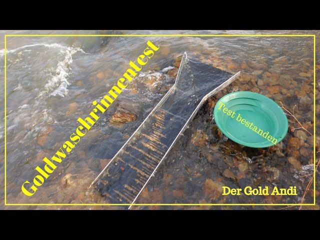 Goldwaschrinnentest | Der Gold Andi