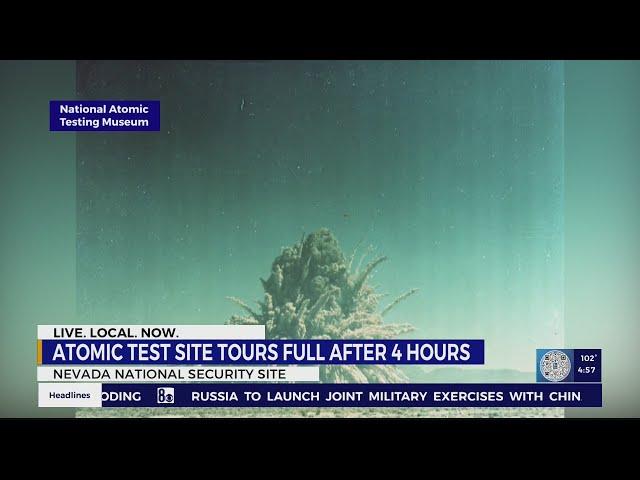 Atomic test site tours full after 4 hours