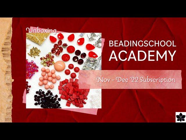 BeadingSchool Academy Bead Box Nov. - Dec. 2022