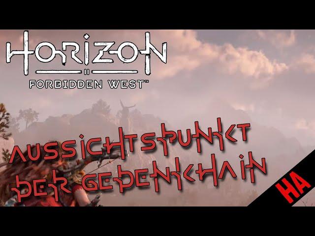 Horizon Forbidden West: Aussichtspunkt: Der Gedenkhain