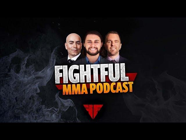 Fightful MMA Podcast (2/5): UFC 234 Preview, UFC Fortaleza Wrap Up, Khabib's Next Opponent