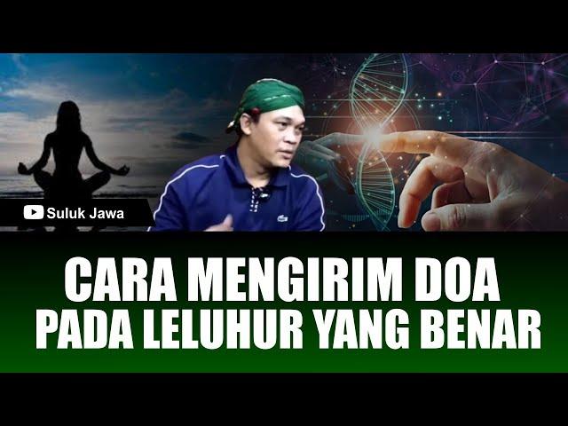 CARA MENGIRIM DOA PADA LELUHUR YANG BENAR