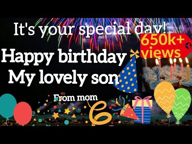 Best wishes for a Happy Birthday to my wonderful son |Happy Birthday Greetings for my son