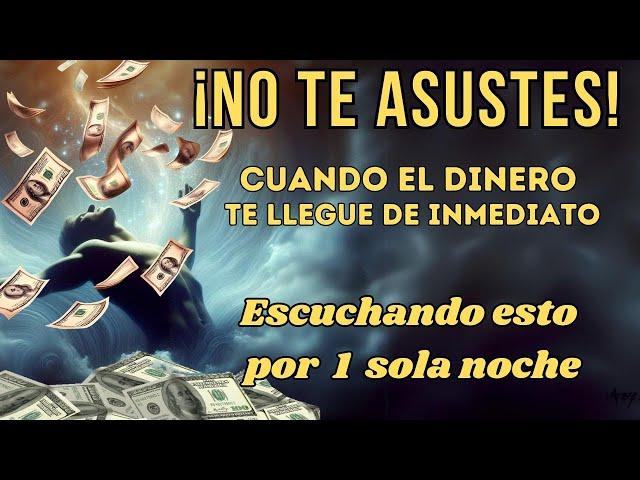 ESCUCHA ESTO POR 1 NOCHE Y RECIBIRÁS MUCHO DINERO | Meditación Guiada para atraer abundancia