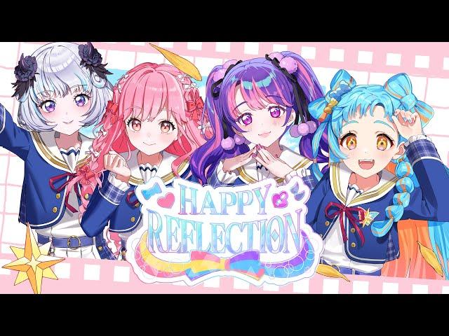 【アイカツアカデミー！】「HAPPY REFLECTION」Official Lyric Video