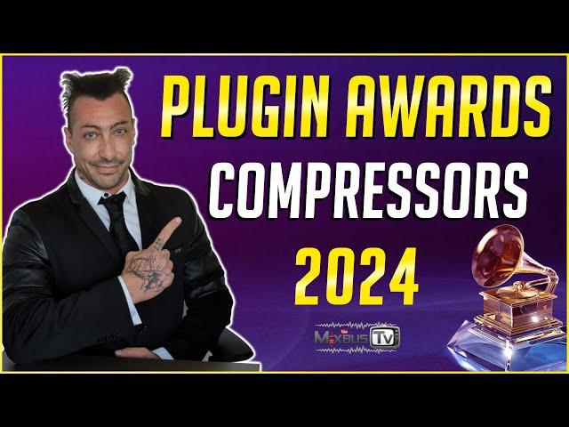 Best Compressors 2024 - MixbusTv Plugin Awards