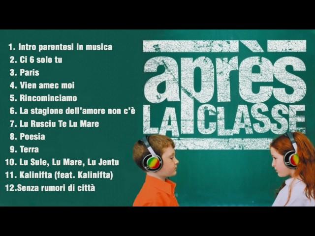 Après La Classe (FULL ALBUM) Il meglio della musica Italiana