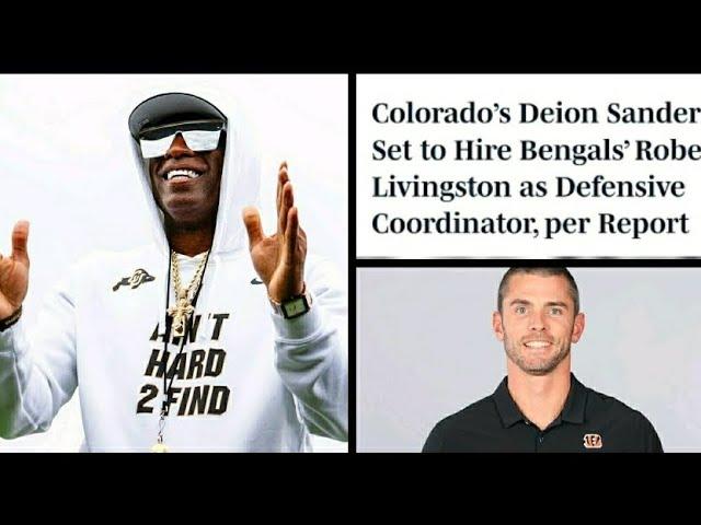 COLORADO NEW DC COACH: DEION SANDERS HIRE ROBERT LIVINGSTON FROM CINCINNATI BENGAL'S #sports