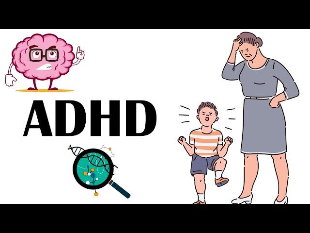 Attention Deficit Hyperactivity Disorder (ADHD) - Causes, Signs & Symptoms, Diagnosis & Treatment