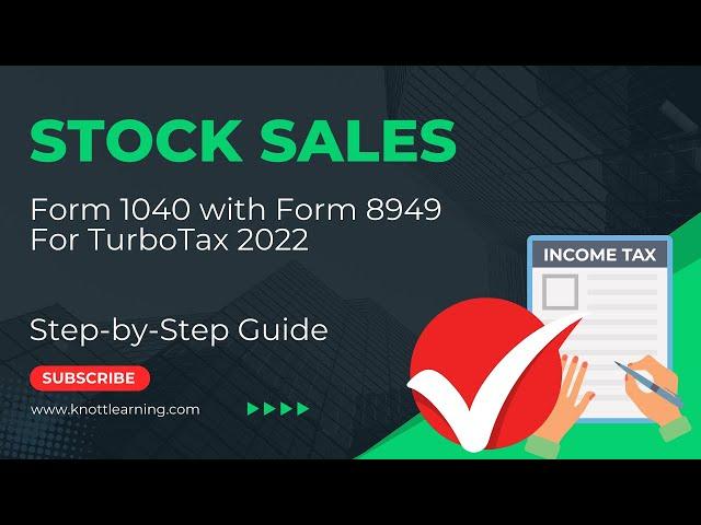 TurboTax 2022 Form 1040 - Enter Stock Gains and Losses