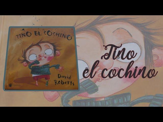 Tino el cochino · Cuento educativo infantil · Cuentacuentos · David Roberts · RBA Molino