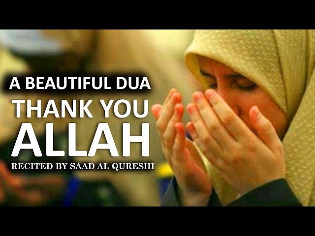 MUST THANKS TO ALLAH Everyday - Wonderful Dua - LISTEN DAILY!