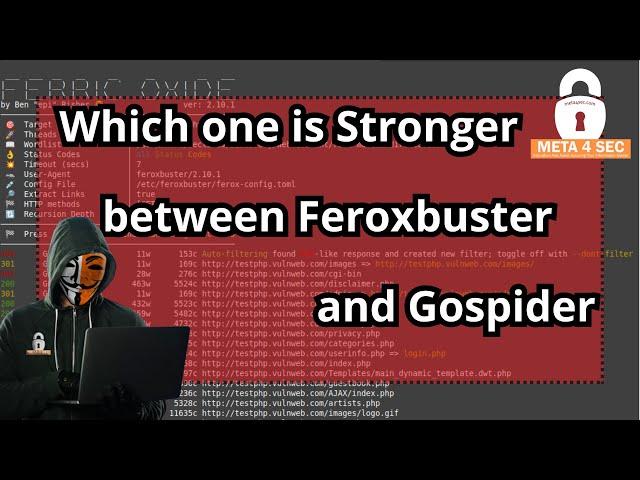 Which one is Stronger between Feroxbuster and Gospider