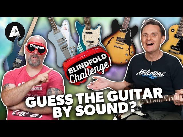 Chappers Guesses Guitars Without Playing Them? - Blindfold Challenge