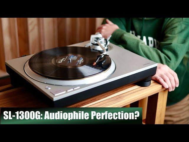 The Technics SL-1300G Might Be the Last Turntable You Ever Need!