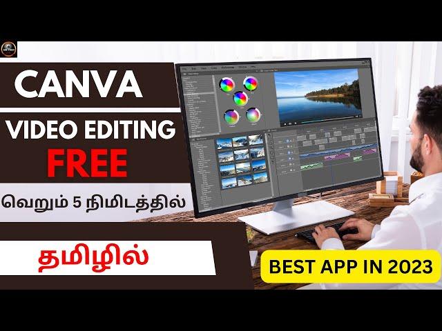 Best app for Video Editing free in tamil || Create Video for free tamil || CANVA || தமிழில் ||