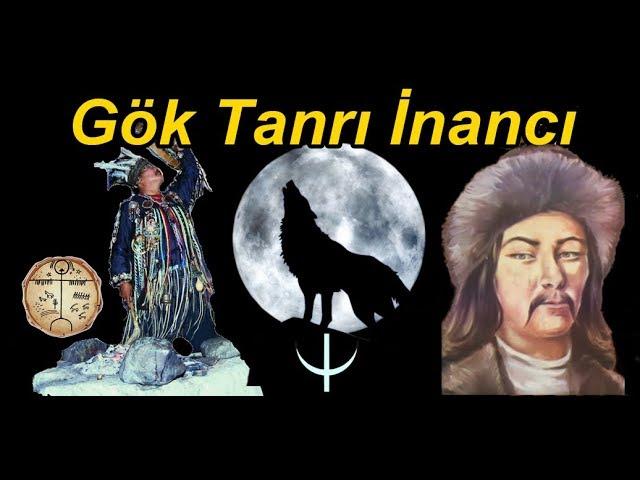 ''Oğuz Kağan'' ve ''Gök Tanrı'' İnancı (GökTanrı Dini)