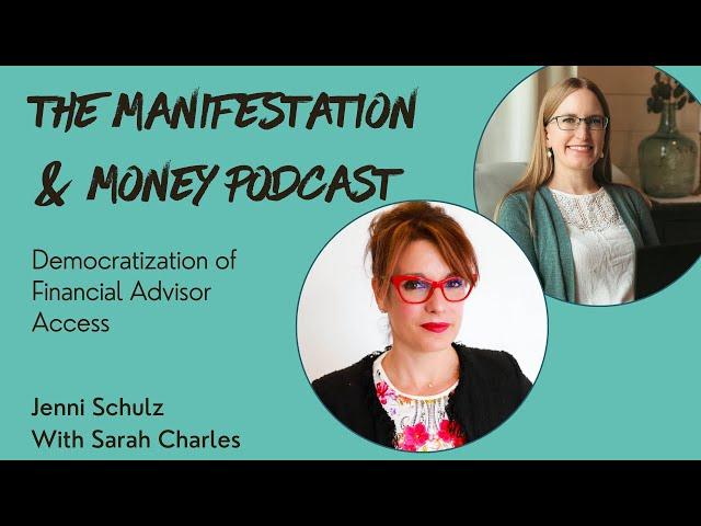 Democratization of Financial Advisor Access  - With Sarah Charles