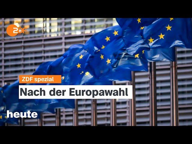 Nach der Europawahl | ZDF spezial