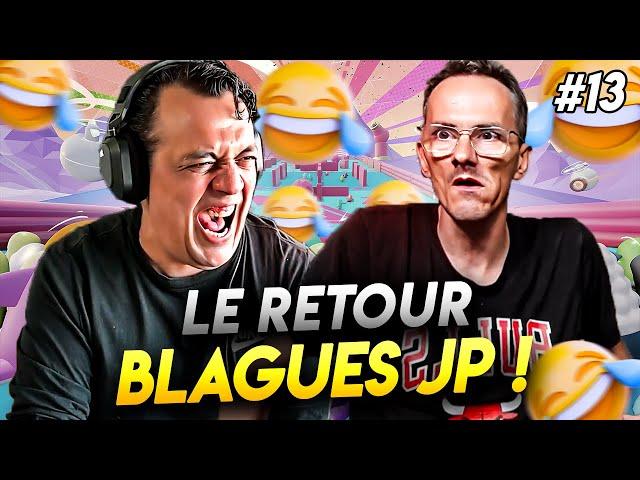 LE RETOUR DES BLAGUES DE JP - BEST OF TK #13