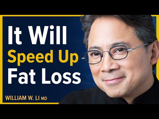 5 Surprising Ways To Speed Up Fat Loss & Repair The Body Everyday | Dr. William Li