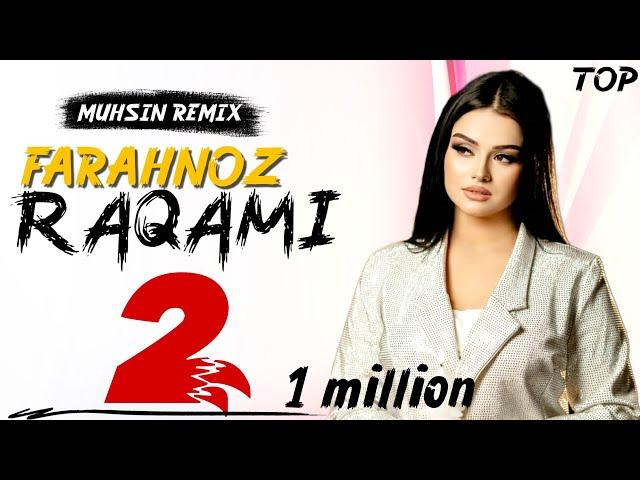 NEW! Farahnoz - Raqami 2 remix / Фарахноз  -  раками 2 ремикс  (Muhsin Remix  & Elsen Pro)