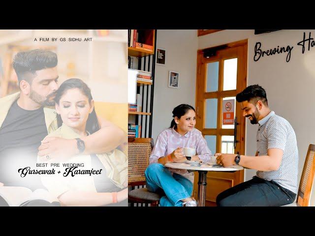 Best Punjabi Pre Wedding 2024  | Gursewak + Karamjeet  | GS SIDHU ART Photography |