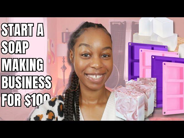 Launching A Successful Soap Making Business With Just $100 | Affordable Soap Making Inventory Haul!