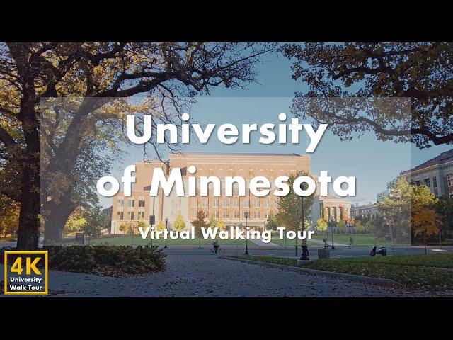 University of Minnesota - Virtual Walking Tour [4k 60fps]