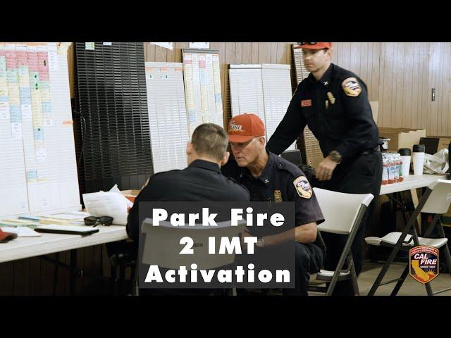 Two Incident management teams activated to Park Fire