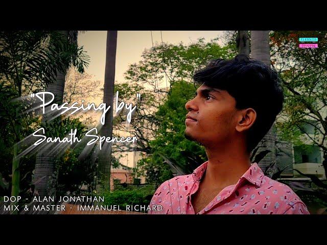 Sanath Spencer - Passing by | Cover Song |