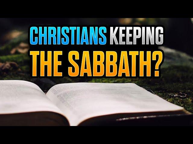 Should Christians Keep the Sabbath?