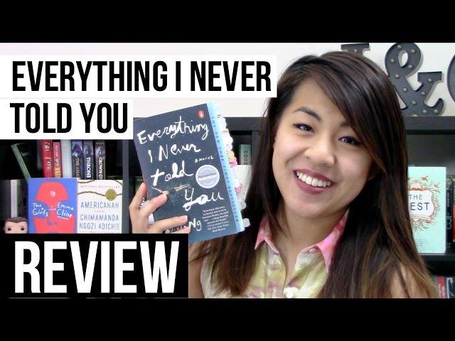 Everything I Never Told You by Celeste Ng | REVIEW [CC]