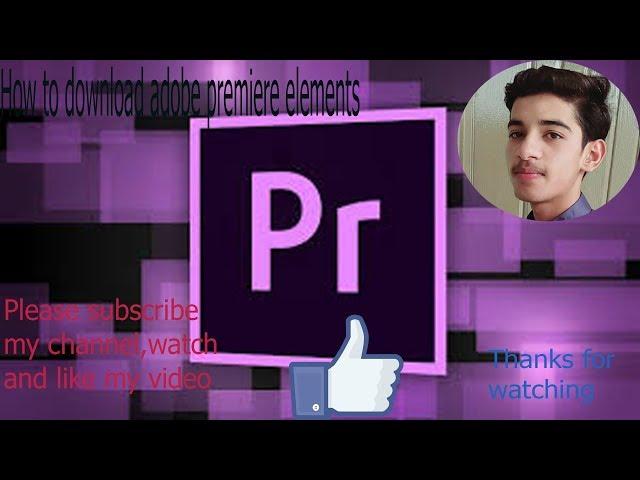 How to download adobe premiere elements