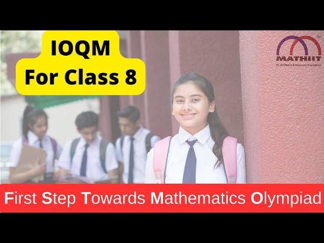 Why IOQM Preparation Should Start from Class 8 | Boost Your Math Skills Early! | IOQM for class 8