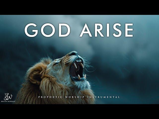 God Arise | Prophetic Warfare Prayer Instrumental