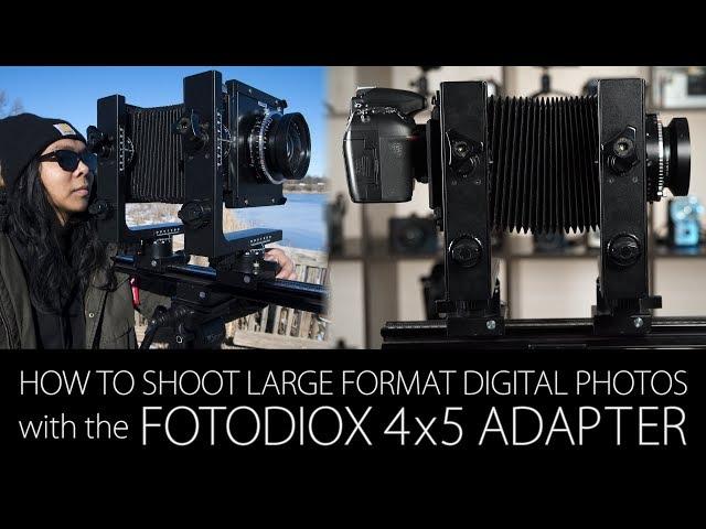 How to Shoot Large Format Digital Photos with the Fotodiox 4x5 Shift/Stitch Adapter