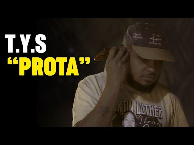 T.Y.S - PROTA