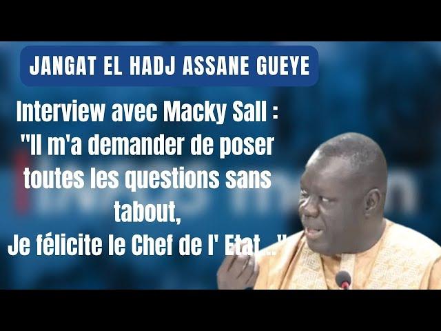 Jàngat El Hadj Assane GUÈYE: Le Président Macky à la Rfm: débrief et coulisses d'une Interview