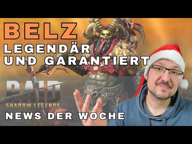 WEIHNACHTSEVENTS! Belz GARANTIERT im Schicksalsdeck | NEWS | Wochenplan | Raid: Shadow Legends