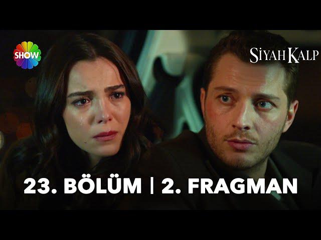 Siyah Kalp 23. Bölüm 2. Fragman | "Aşkımızı mı seçiyorsun yoksa ikizini mi?"